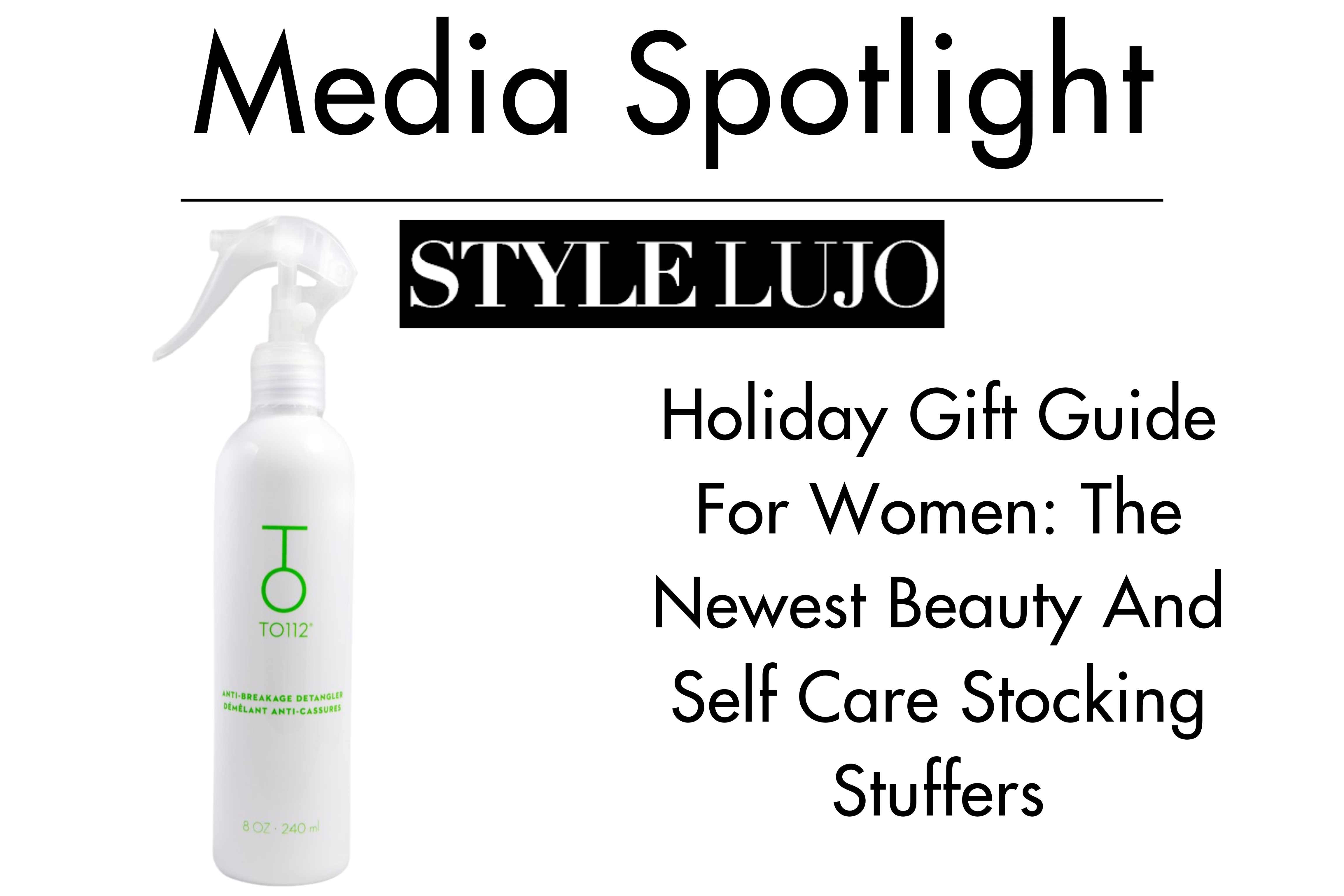 Style Lugo logo article featuring TO112 Anti-Breakage Detangler